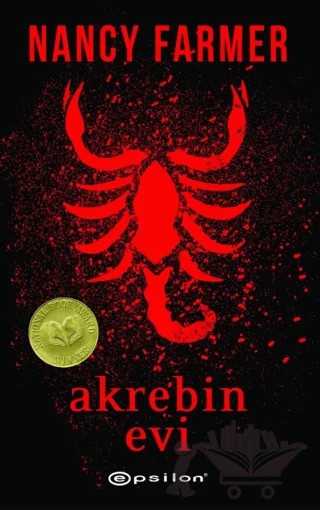 Akrebin Evi – Nancy Farmer – Epsilon Yayınevi kitap kapağı