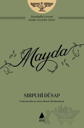 Mayda – Sırpuhi Düsap – Aras Yayıncılık kitap kapağı