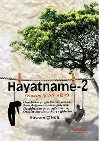 Hayatname - 2 – Bayram Çinkil – Vesta Yayınları kitap kapağı