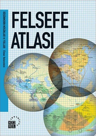 Felsefe Atlası – Elmar Holenstein – Küre Yayınları kitap kapağı