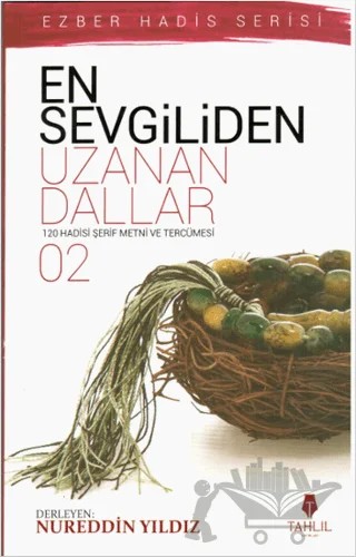 En Sevgiliden Uzanan Dallar 2 – Kolektif – Tahlil Yayınları kitap kapağı