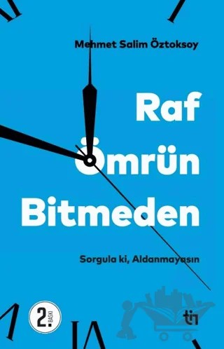 Raf Ömrün Bitmeden – Mehmet Salim Öztoksoy – Tin Yayınları kitap kapağı