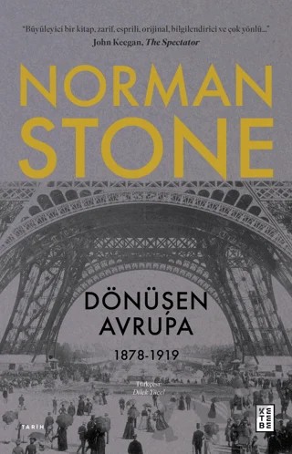 Dönüşen Avrupa – Norman Stone – Ketebe Yayınları kitap kapağı