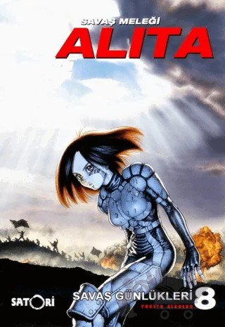 Savaş Meleği Alita Cilt 8 – Yukito Kishiro – Satori kitap kapağı