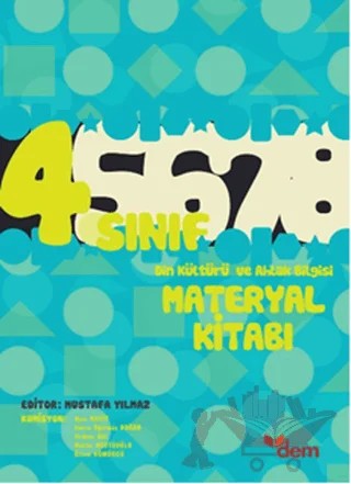 4. Sınıf Din Kültürü ve Ahlak Bilgisi Materyal Kitabı – Mustafa Yılmaz – Dem Yayınları kitap kapağı