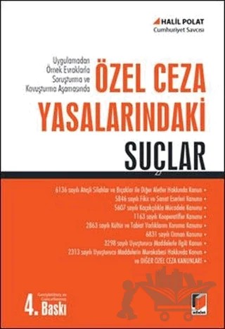 Özel Ceza Yasalarındaki Suçlar – Halil Polat – Adalet Yayınevi kitap kapağı