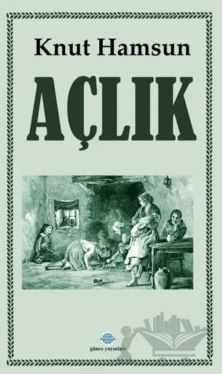 Açlık – Knut Hamsun – Günce Uluslararası Yayıncılık kitap kapağı