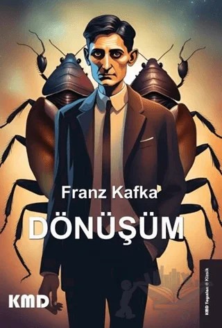 Dönüşüm – Franz Kafka – KMD Yayınları kitap kapağı