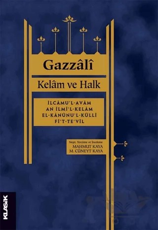 Kelam ve Halk – Gazzali – Klasik Yayınları kitap kapağı