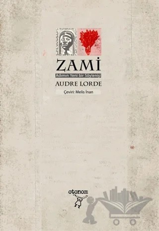 Zami – Audre Lorde – Otonom Yayıncılık kitap kapağı