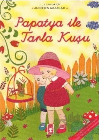 Papatya ile Tarla Kuşu – Kolektif – Timaş Çocuk kitap kapağı