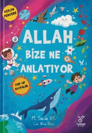 Allah Bize Ne Anlatıyor – M. Sacide Ak – Yeşeren Kitap kitap kapağı