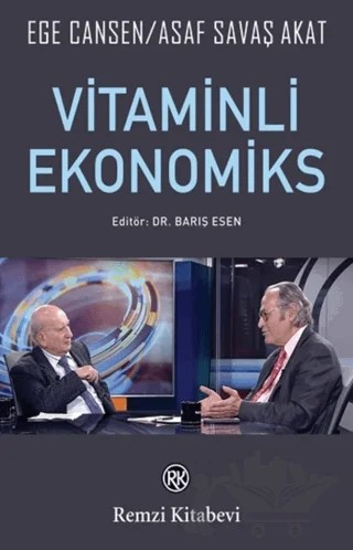 Vitaminli Ekonomiks – Asaf Savaş Akat, Ege Cansen – Remzi Kitabevi kitap kapağı