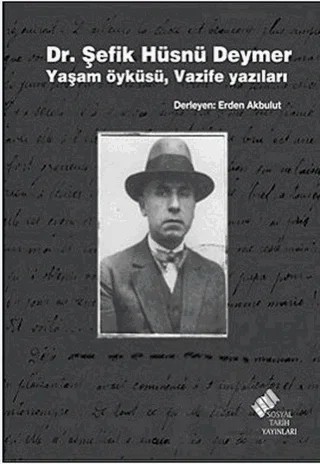 Dr. Şefik Hüsnü Deymer – Derleme – Sosyal Tarih Yayınları kitap kapağı