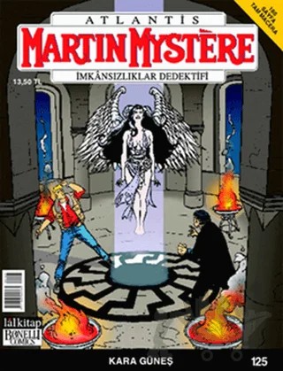 Martin Mystere İmkansızlar Dedektifi Sayı: 125 Kara Güneş – Lal Kitap kitap kapağı