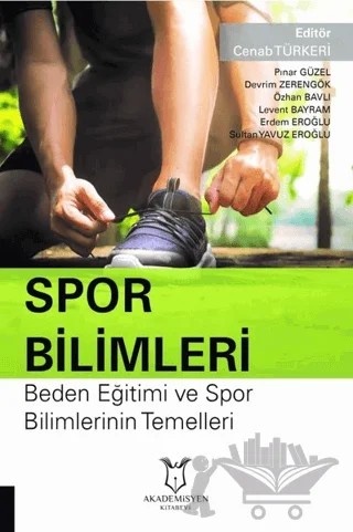 Spor Bilimleri – Cenap Türkeri – Akademisyen Kitabevi kitap kapağı