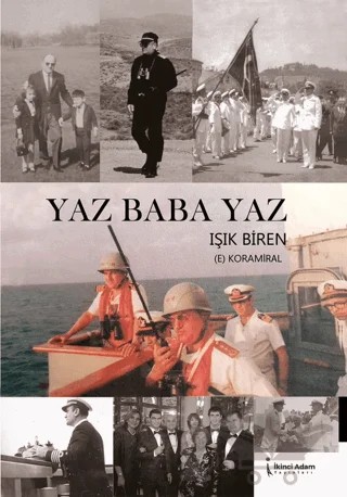Yaz Baba Yaz – Işık Biren – İkinci Adam Yayınları kitap kapağı