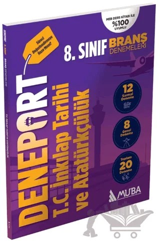 8. Sınıf Deneport T.C. İnkılap Tarihi ve Atatürkçülük Branş Denemesi – Kolektif – Muba Yayınları kitap kapağı