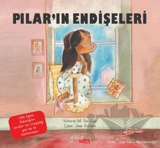 Pilar'ın Endişeleri – Victoria M. Sanchez – Yakamoz Yayınevi kitap kapağı