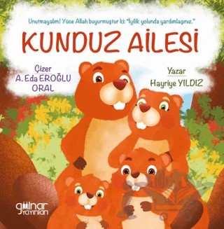 Kunduz Ailesi – Hayriye Yıldız – Gülnar Yayınları kitap kapağı