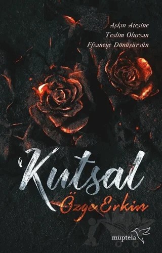 Kutsal – Özge Erkin – Müptela Yayınları kitap kapağı