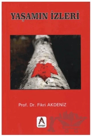 Yaşamın İzleri – Fikri Akdeniz – Akademisyen Kitabevi kitap kapağı
