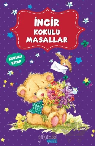 İncir Kokulu Masallar – Kolektif – Yakamoz Yayınevi kitap kapağı