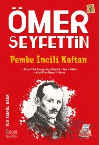 Pembe İncili Kaftan – Ömer Seyfettin – Bilgili Yayınları kitap kapağı
