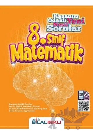 8. Sınıf Matematik Kazanım Odaklı Yeni Nesil Sorular – Kolektif – Bilal Işıklı Yayınları kitap kapağı