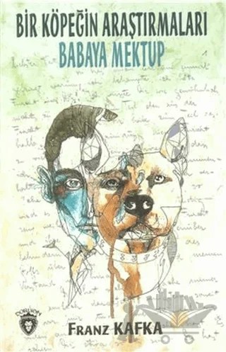 Bir Köpeğin Araştırmaları – Franz Kafka – Dorlion Yayınları kitap kapağı