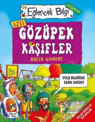 Gözüpek Kaşifler – Anita Ganeri – Eğlenceli Bilgi Yayınları kitap kapağı