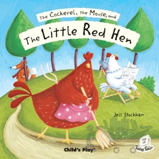 The Cockerel, the Mouse and the Little Red Hen – Kolektif – Child's Play kitap kapağı