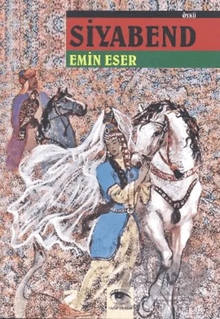 Siyabend – Emin Eser – Ceylan Yayınları kitap kapağı
