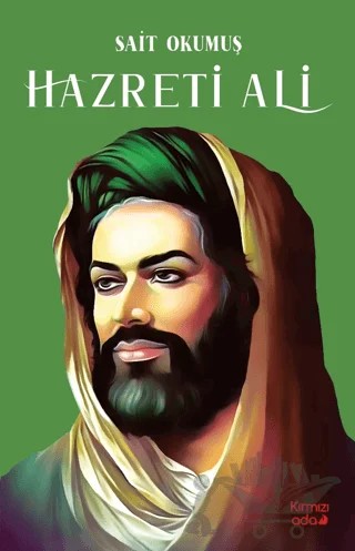 Hazreti Ali – Sait Okumuş – Kırmızı Ada Yayınları kitap kapağı