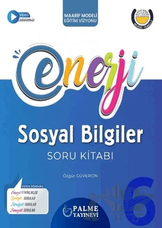 6. Sınıf Enerji Sosyal Bilgiler Soru Kitabı – Özgür Güvercin – Palme Yayınları kitap kapağı