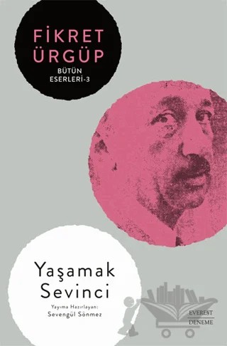 Yaşamak Sevinci – Fikret Ürgüp – Everest Yayınları kitap kapağı