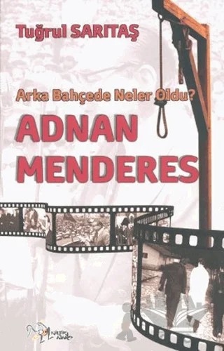 Arka Bahçede Neler Oldu – Tuğrul Sarıtaş – Kültür Ajans Yayınları kitap kapağı