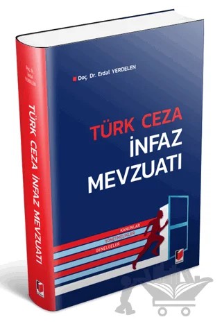 Türk Ceza İnfaz Mevzuatı – Erdal Yerdelen – Adalet Yayınevi kitap kapağı