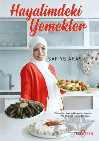 Hayalimdeki Yemekler – Safiye Aras – Yediveren Yayınları kitap kapağı