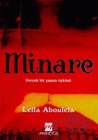 Minare – Leila Aboulela – Marka Yayınları kitap kapağı