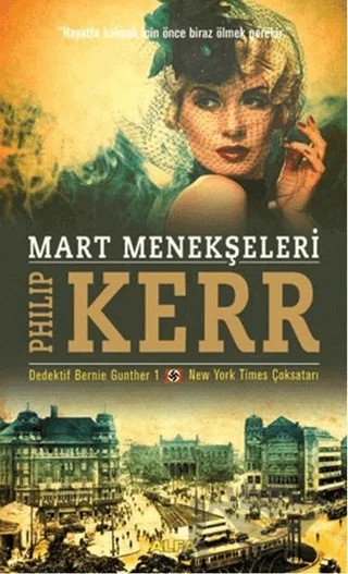 Mart Menekşeleri – Philip Kerr – Alfa Yayınları kitap kapağı