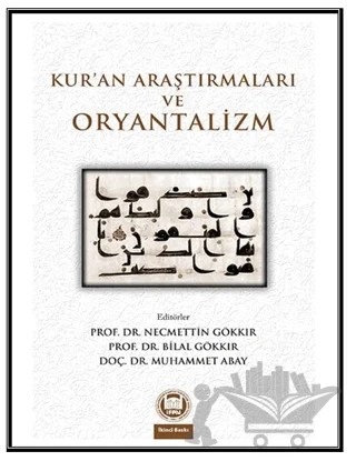 Kur’an Araştırmaları ve Oryantalizm – Kolektif – Marmara Üniversitesi İlahiyat Fakültesi Vakfı kitap kapağı