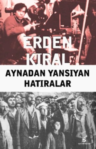 Aynadan Yansıyan Hatıralar – Erden Kıral – Agora Kitaplığı kitap kapağı