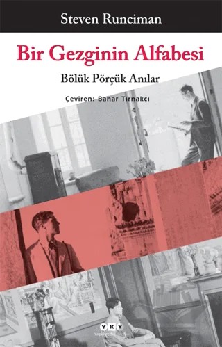 Bir Gezginin Alfabesi – Steven Runciman – Yapı Kredi Yayınları kitap kapağı