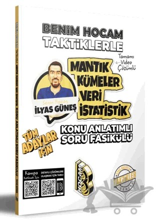 Tüm Adaylar İçin Taktiklerle Mantık Kümeler Veri İstatistik Konu Anlatımlı Soru Fasikülü – İlyas Güneş – Benim Hocam Yayınları kitap kapağı