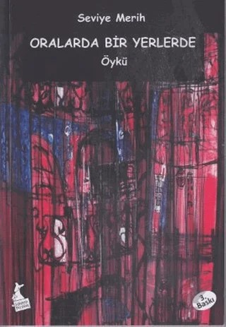 Oralarda Bir Yerlerde – Seviye Merih – Kanguru Yayınları kitap kapağı