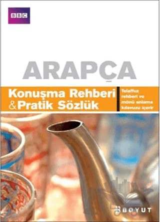 Arapça Konuşma Rehberi - Pratik Sözlük – Kolektif – Boyut Yayın Grubu kitap kapağı