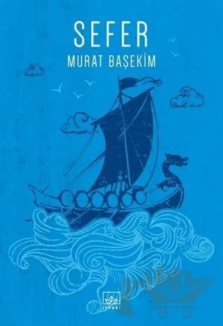 Sefer – Murat Başekim – İthaki Yayınları kitap kapağı