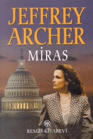 Miras – Jeffrey Archer – Remzi Kitabevi kitap kapağı