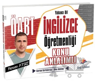 ÖABT İngilizce Öğretmenliği Konu Anlatımlı – Hasan Atsız – Dizgi Kitap kitap kapağı